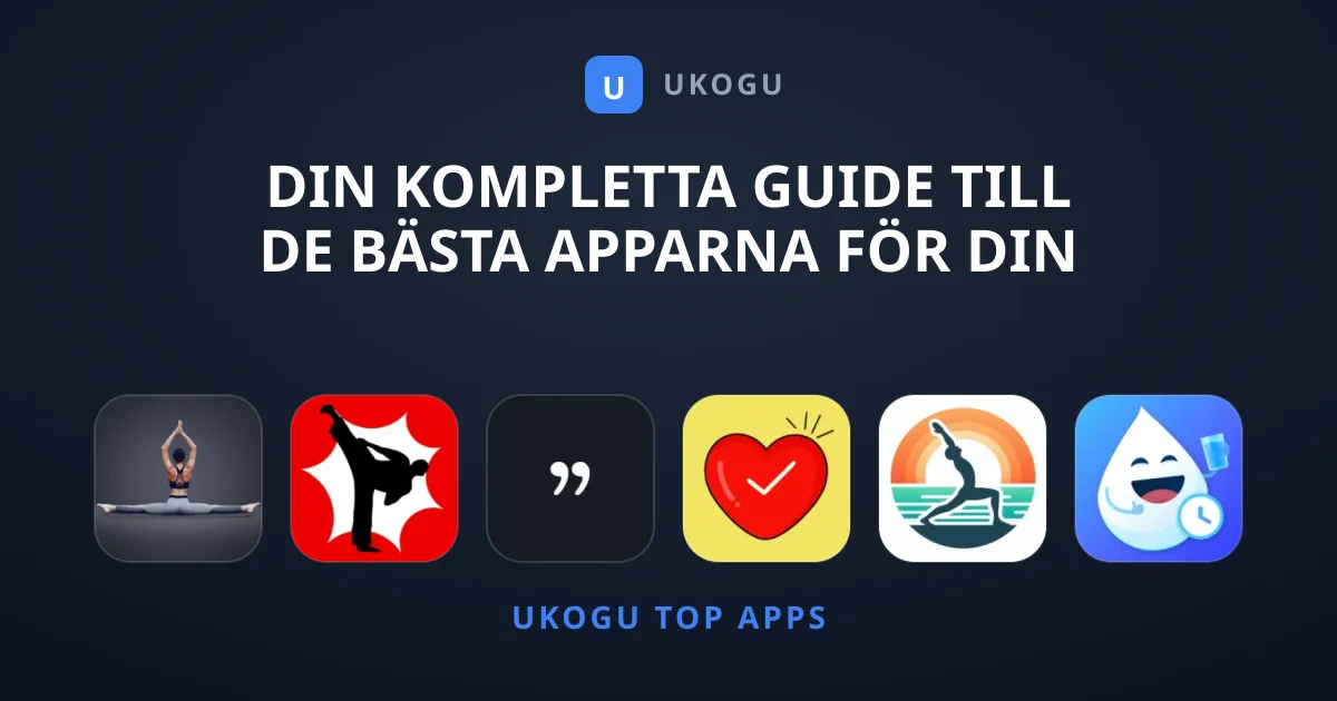 Din kompletta guide till de bästa apparna för din Hälsa