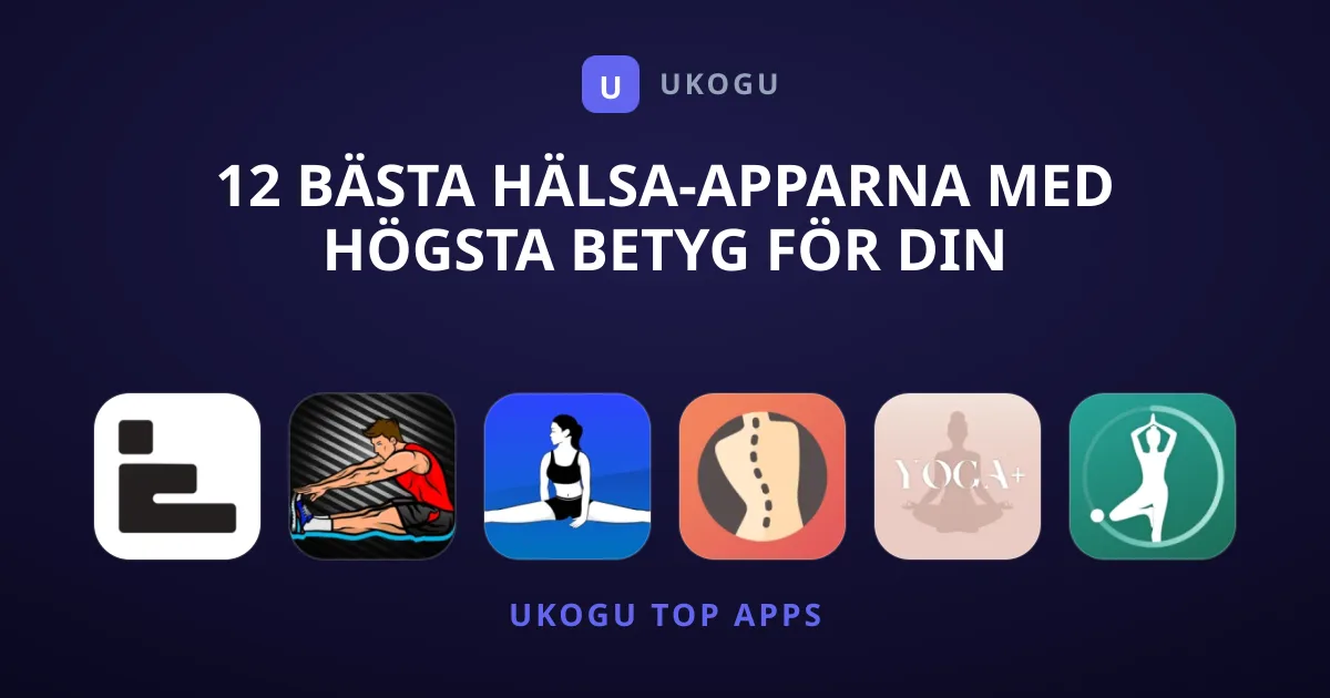 12 Bästa Hälsa-Apparna Med Högsta Betyg För Din Träning